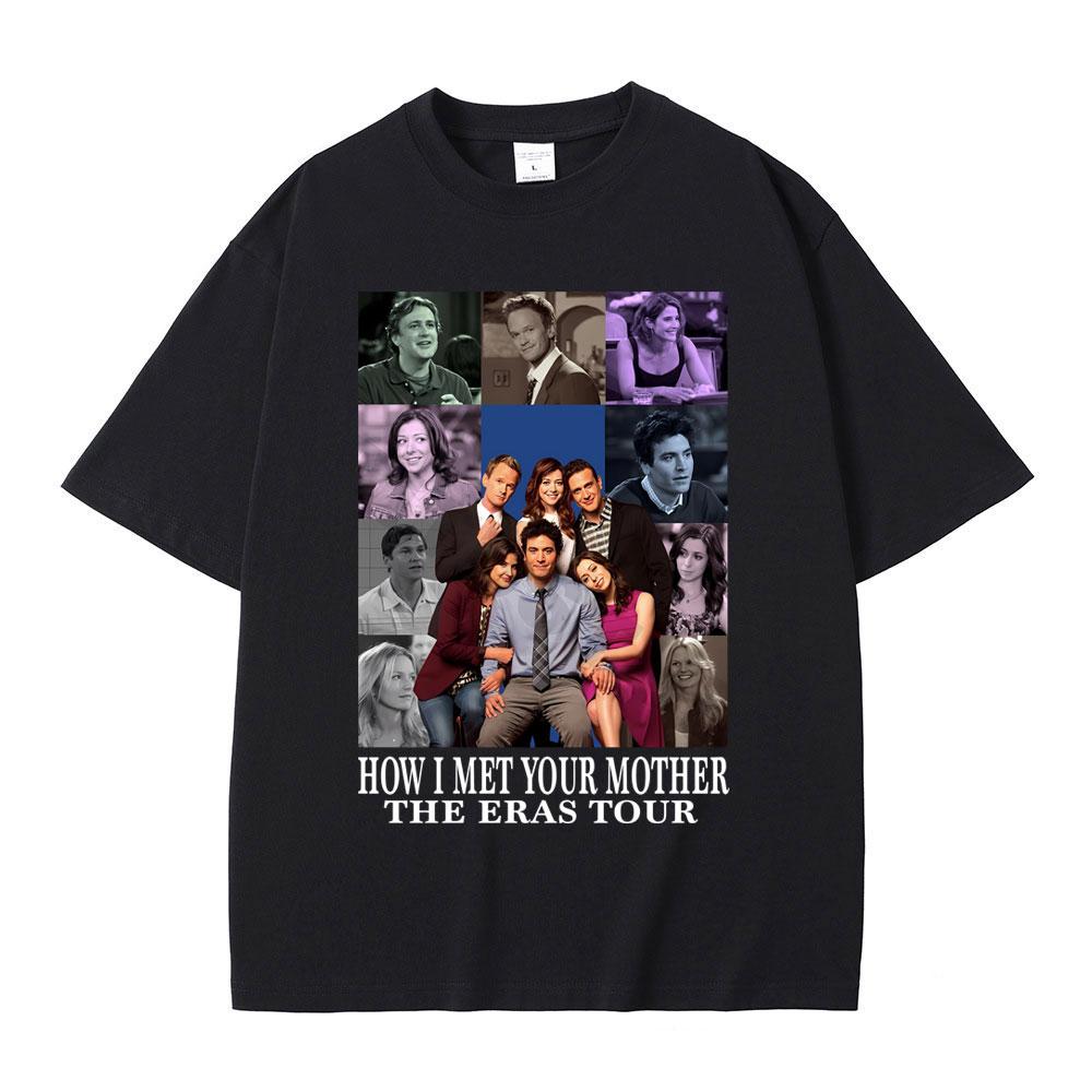 

Сериал Как я встретил вашу маму The Eras Tour Футболка Мужская 100% хлопок Футболки с коротким рукавом Мужская Женская Повседневная Футболка Оверсайз XL