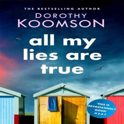 All My Lies Are True by Dorothy Koomson Paperback Book 9781472260420