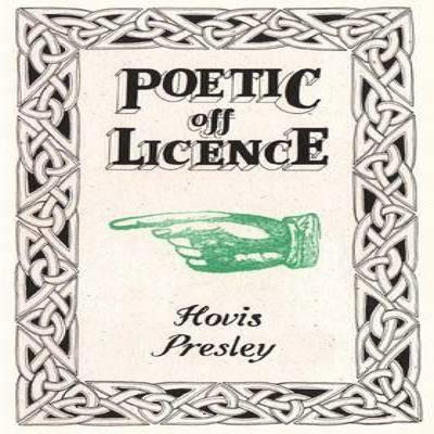 Poetic Off Licence by Hovis Presley Paperback Book 9780993237003