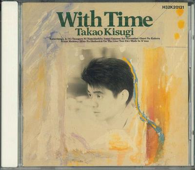 CD TAKAO KISUGI - With Time H23K20131 KITTY RECORDS 1988 Japan Japanischer Pop/Rock Gebraucht