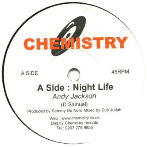 

7-дюймовая пластинка ЭНДИ ДЖЕКСОН / РЕД ЭНТОНИ САМУЭЛЬ - Ночная жизнь / Сакс-восторг Chemistry 2010 Великобритания Регги, Ска и Даб