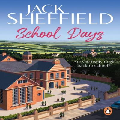 School Days by Jack Sheffield Paperback Book 9780552177023