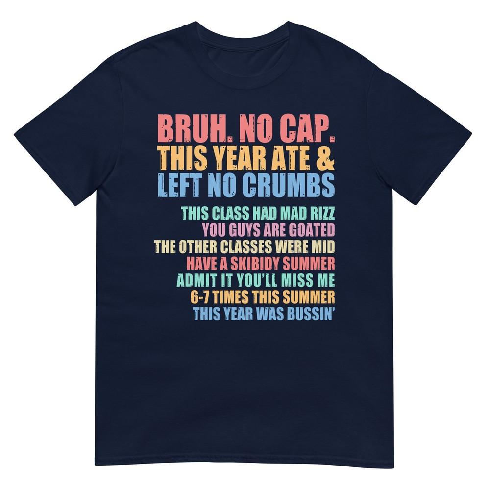 Gen A Slang Admit It Youll Miss Me 67 Times This Summer Tshirt S