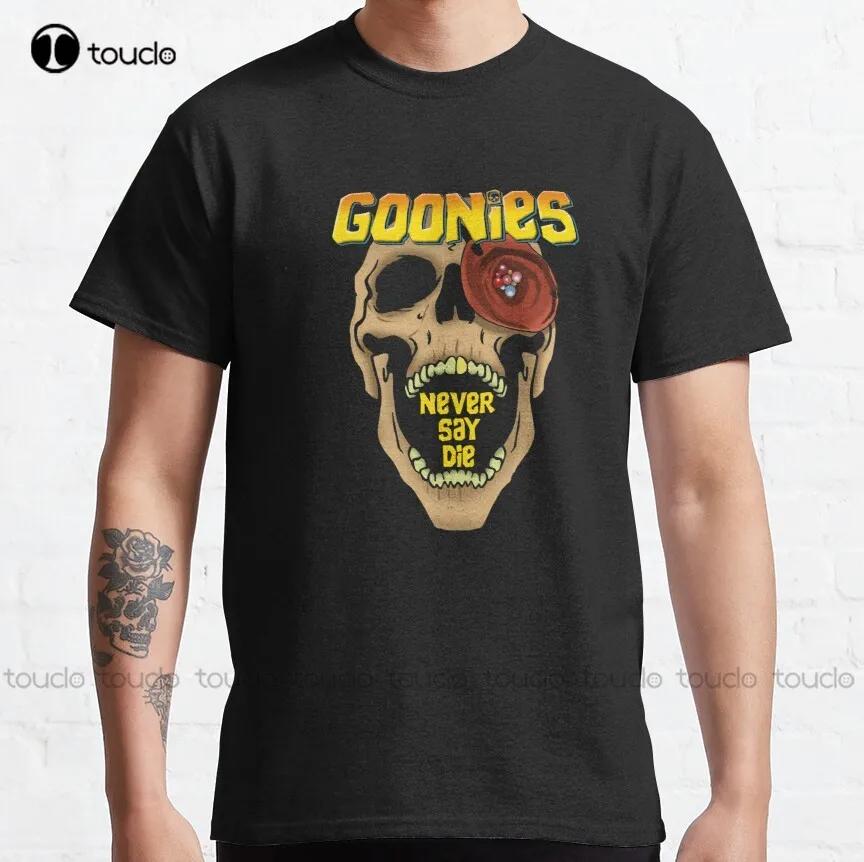 Goonies Never Say Die Classic Tshirt White Tshirts For Unisex Fashion Creative Leisure Funny Harajuku Tshirtbreathable Cotton