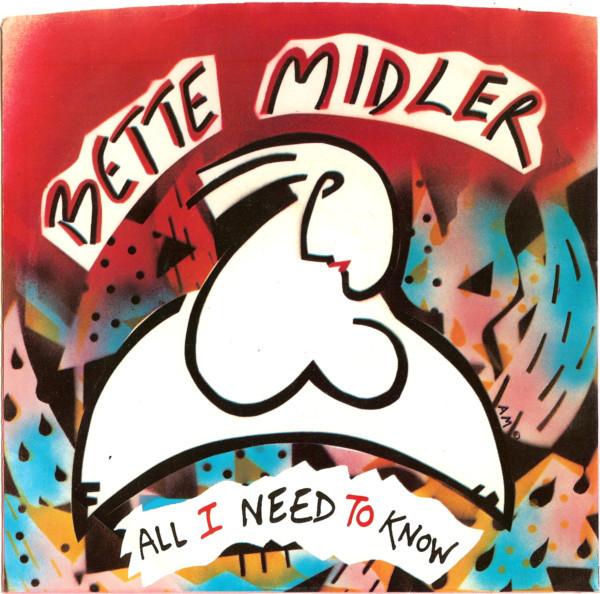 

7inch Record BETTE MIDLER All I Need To Know 789789 Atlantic 1983 Canada Dance Electronica Used