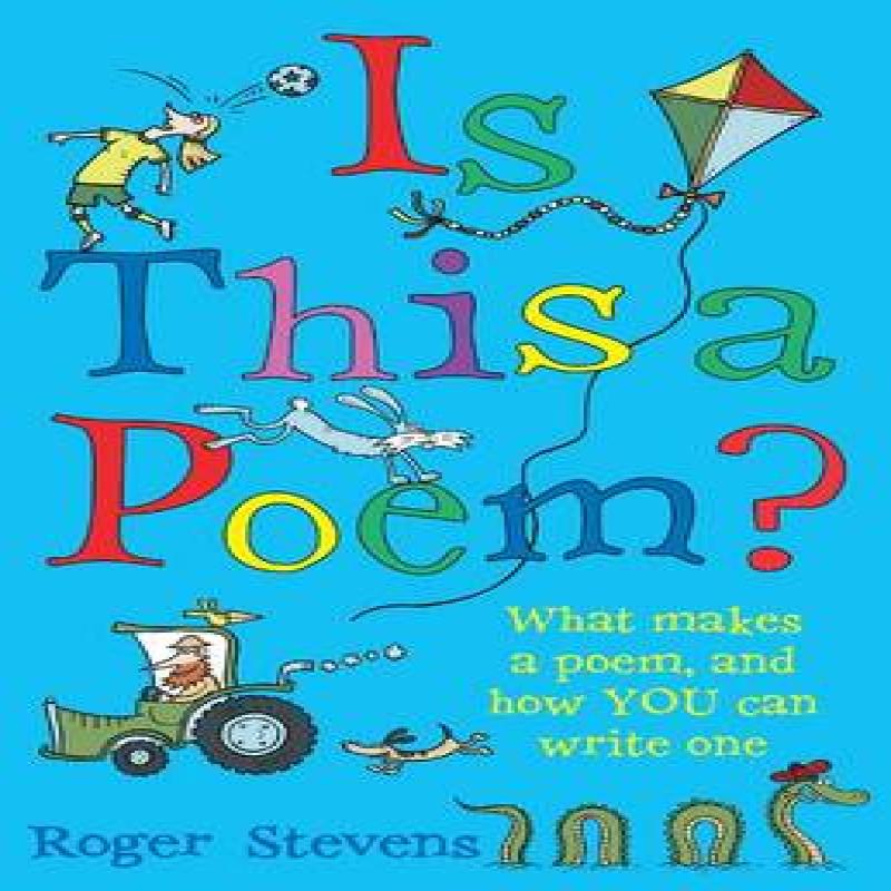Is This a Poem by Roger Stevens Paperback Book 9781472920010