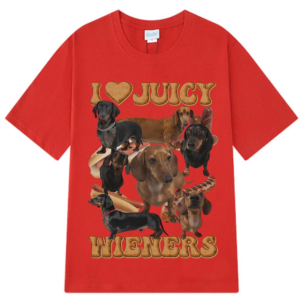 I Love Juicy Wiener Funny Dog Meme T-Shirt Summer Hip-hop T-shirts for Men and Women Short-sleeved Oversized Casual T-shirts Top