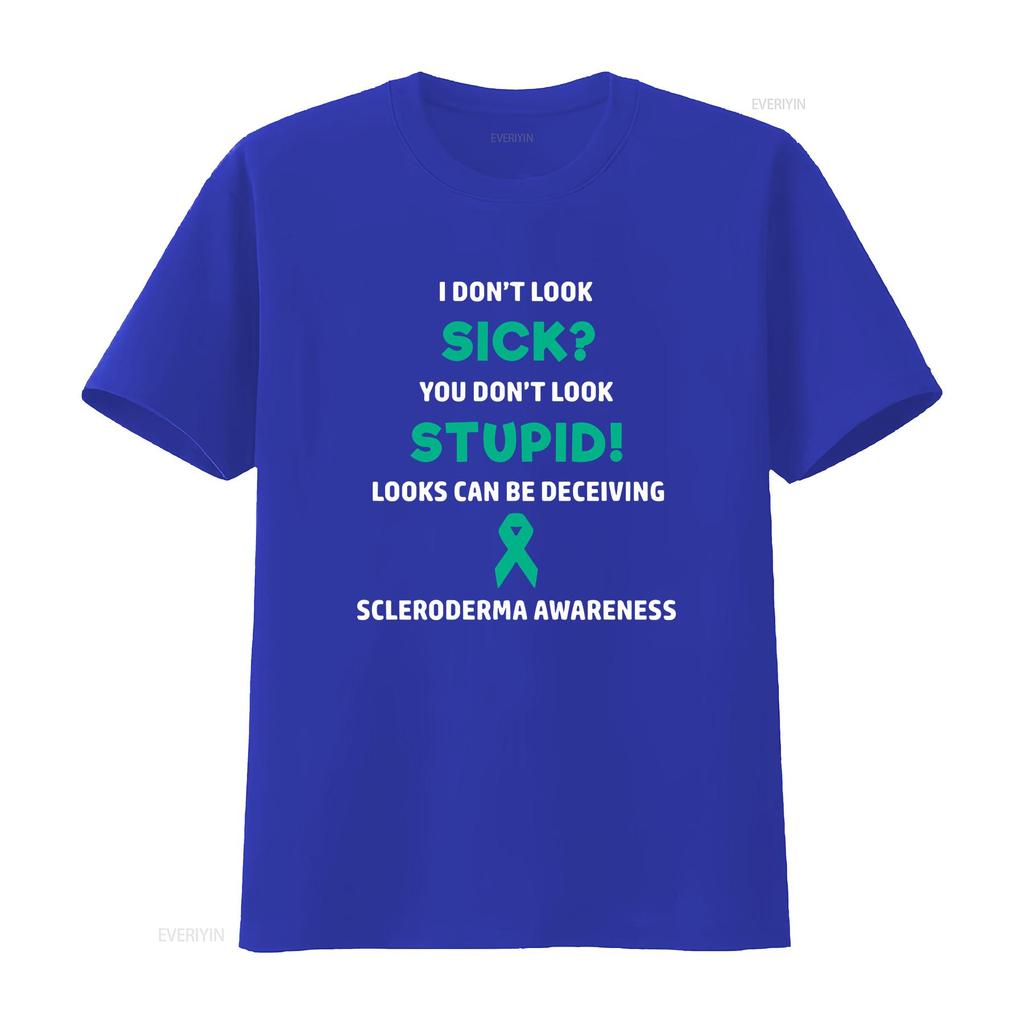 Scleroderma You Dont Look Sick T Shirt Awareness Chronic Illness Humor Vintage Washed Stylish Soft Breathable Graphic