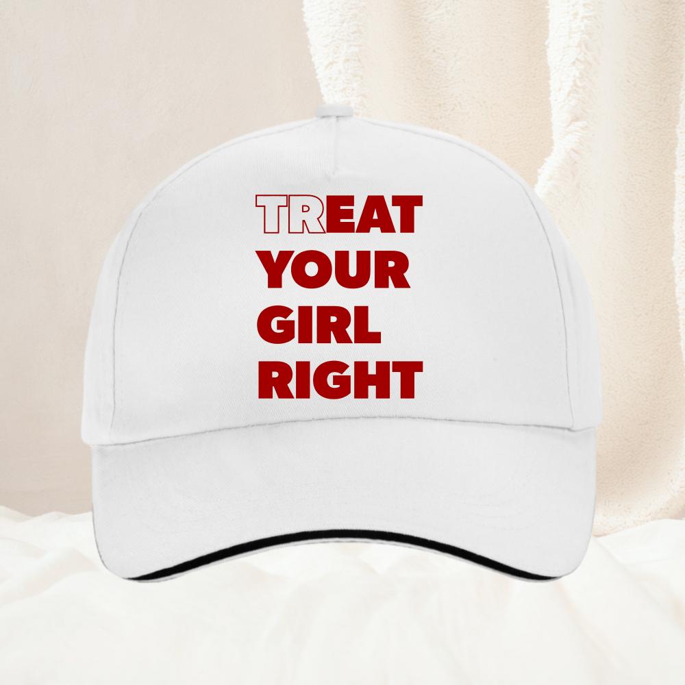 Eat Treat Your Girl Right Fun Lettering Print Baseball Cap Fashion and Versatile Outdoor Sun Protection Hats