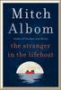 L'Étranger dans le canot de sauvetage par Mitch Albom Livre relié 9780751584530