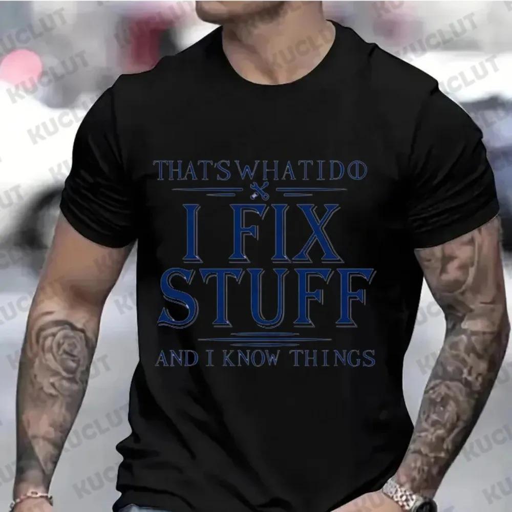 Men's Clothing Thats What I Do T-shirts for Men I Fix Best Dad T Shirt Dad Tshirt Day of Father Summer Clothes Short Sleeve Tops