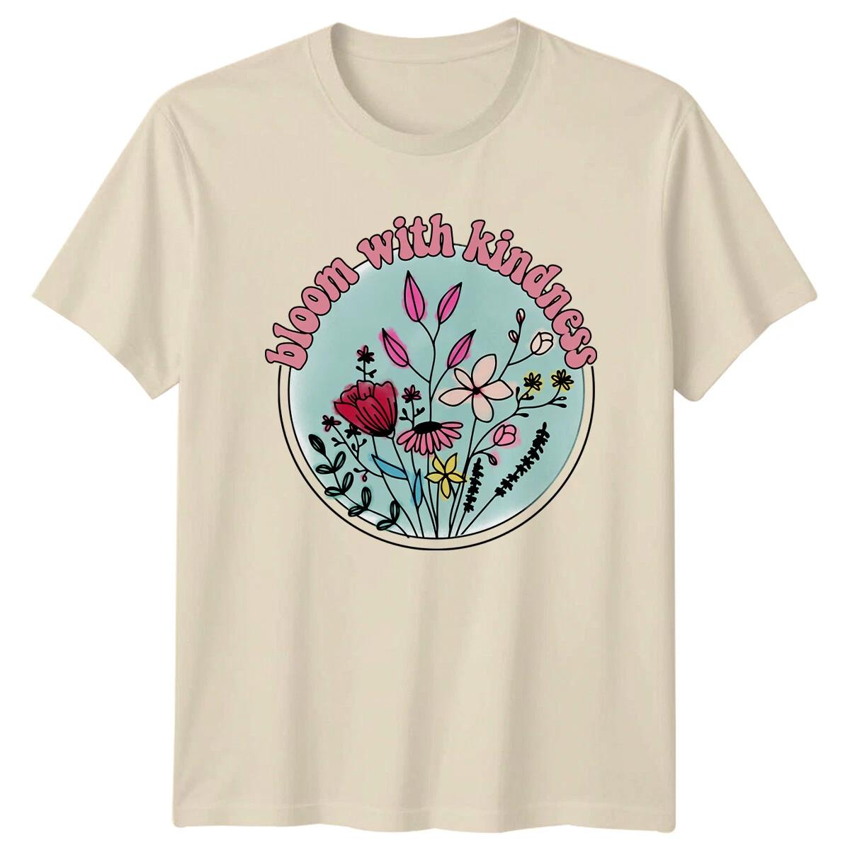 Bloom With Kindness Floral Nature T-Shirt Cute Flower Graphic Tee XS