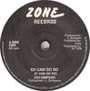 7inch Record LEO SIMPSON  Eh Can Go So It Can Go So Z003 Zone Records 1978 UK Reggae Ska  Dub Used