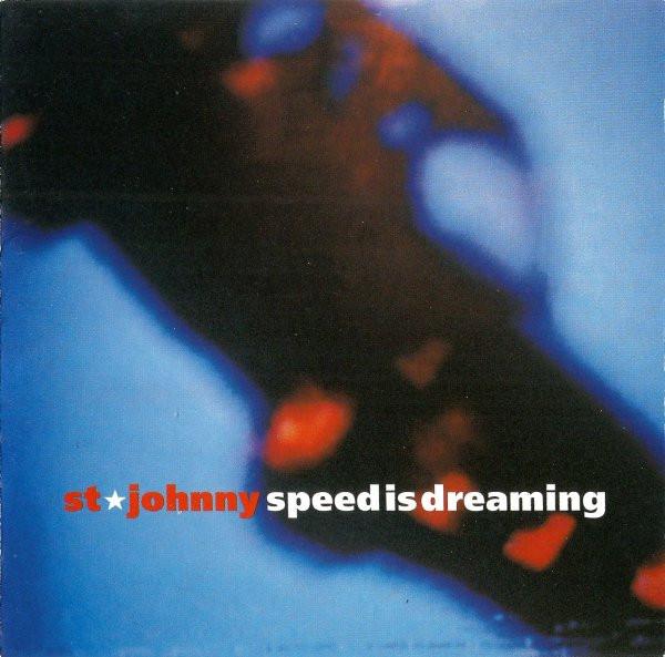 

CD SAINT JOHNNY - Speed is Dreaming MVCG148 Geffen Records 1994 Япония ObiRock Б/у