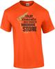 I Enjoy Romantic Walks Through the Hardware Store - Funny T-shirt