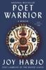 The Poet Warrior : A Memoir Book