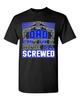 If My Dad Can't Fix It We're All Screwed Funny Father Gift DT Adult T-Shirts Tee Unisex T-Shirt