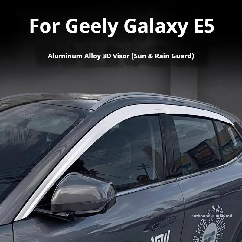 For Geely Galaxy E5 2024 2025 CarAluminum Alloy Three Dimensional Window Visor Rain Proof Ventilation Modified Exterior