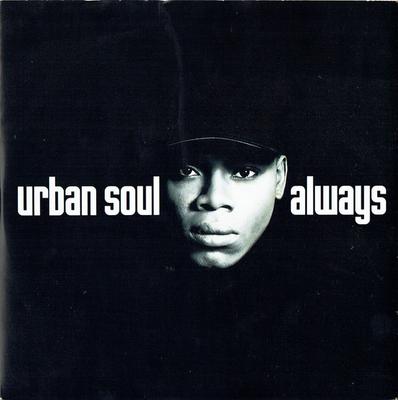 7inch Record URBAN SOUL  Always COOL251 Cooltempo 1992 UK Dance  Electronica Used