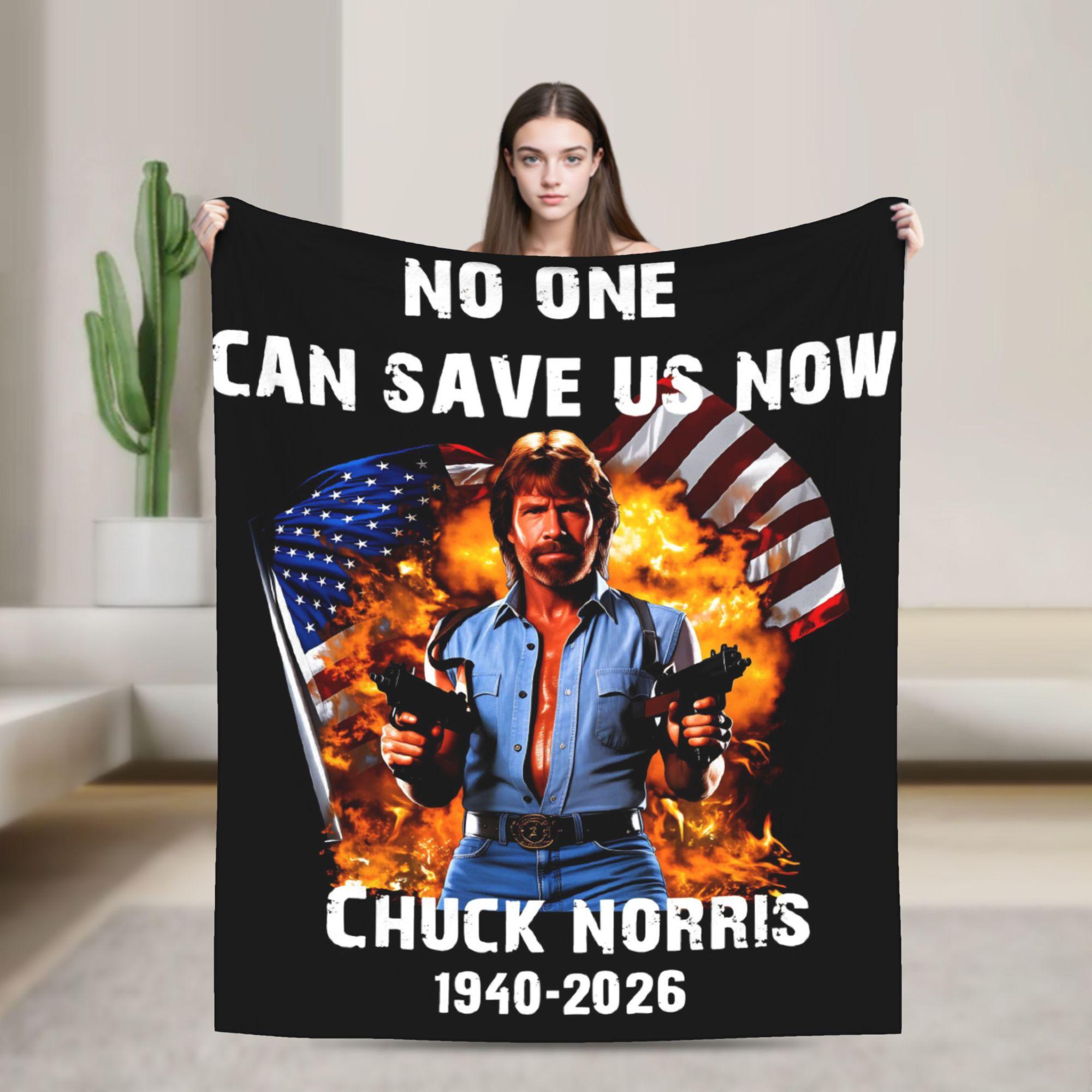 NO ONE CAN SAVE US NOW Chuck Norris Poster Flannel Blanket Girls Soft Cozy Throw Blanket Winter Bedroom Bedspread Sofa Cover 75X95CM