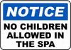 No Children Allowed In The Spa Safety Sign Notice Warning  Tin Metalaluminum