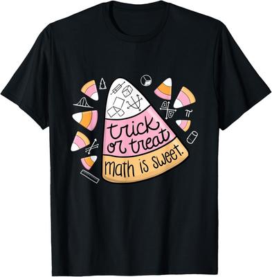 Trick or Treat Halloween Math Is Sweet Candy Corn Funny Gift Unisex T-Shirt