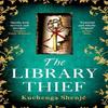 The Library Thief by Kuchenga Shenje Hardback Book 9781408726846