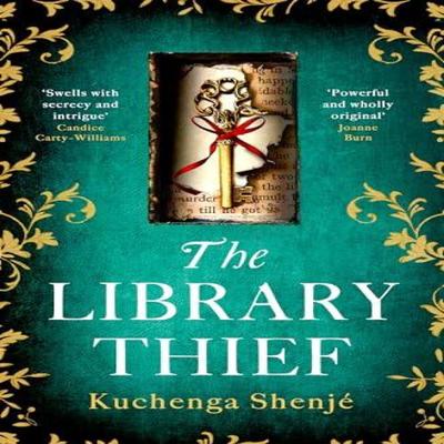 The Library Thief by Kuchenga Shenje Hardback Book 9781408726846