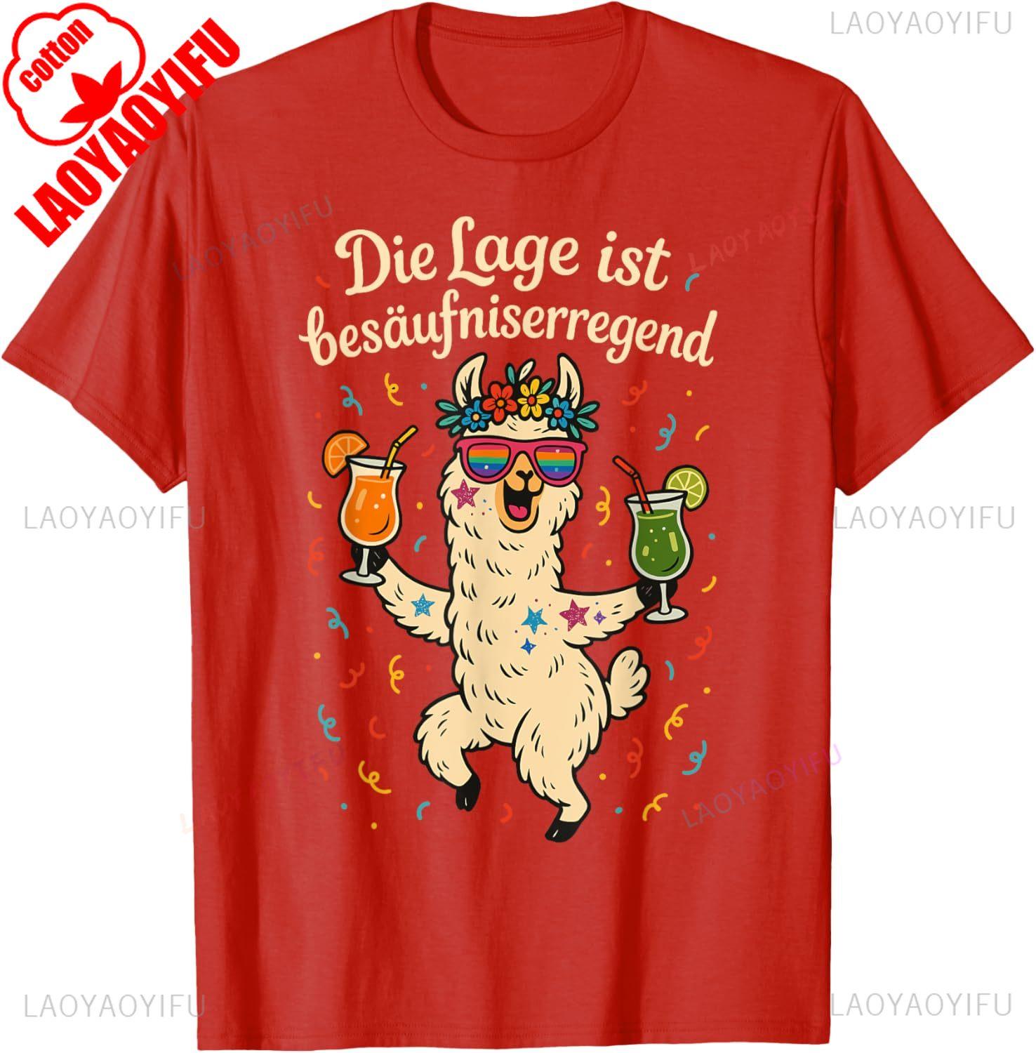 

Party TShirt Funny Die Lage Ist Besäufniserregend Llama Cotton Short Sleeve Casual New Arrival Breathable for Men Women Tee S