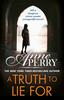 A Truth To Lie For Elena Standish Book 4 by Anne Perry Paperback Book 9781472275318