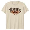 Thankful Thanksgiving Holidays Unisexs TShirt Unisexs Tee Graphic Unisex Top