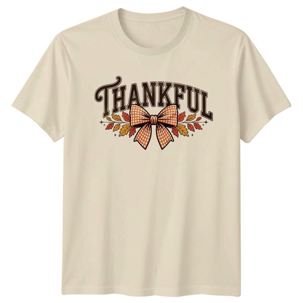 Thankful Thanksgiving Holidays Unisexs TShirt Unisexs Tee Graphic Unisex Top