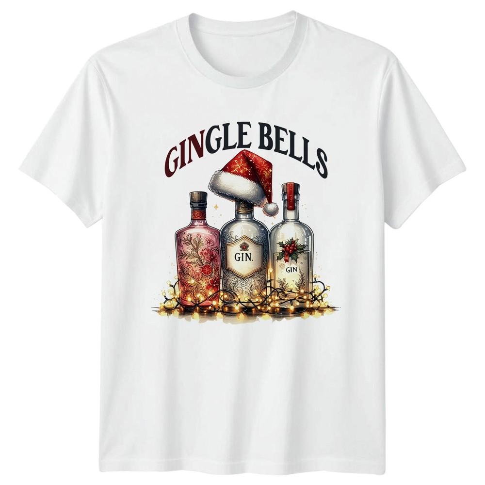 Gingle Bells Gin Christmas Holiday Unisexs Unisexs Graphic Tee S