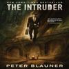 The Intruder by Peter Blauner Hardback Book 9781639511297