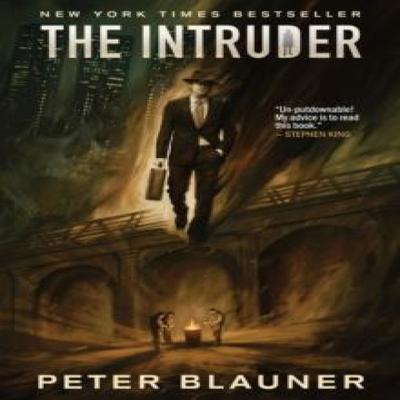 The Intruder by Peter Blauner Hardback Book 9781639511297