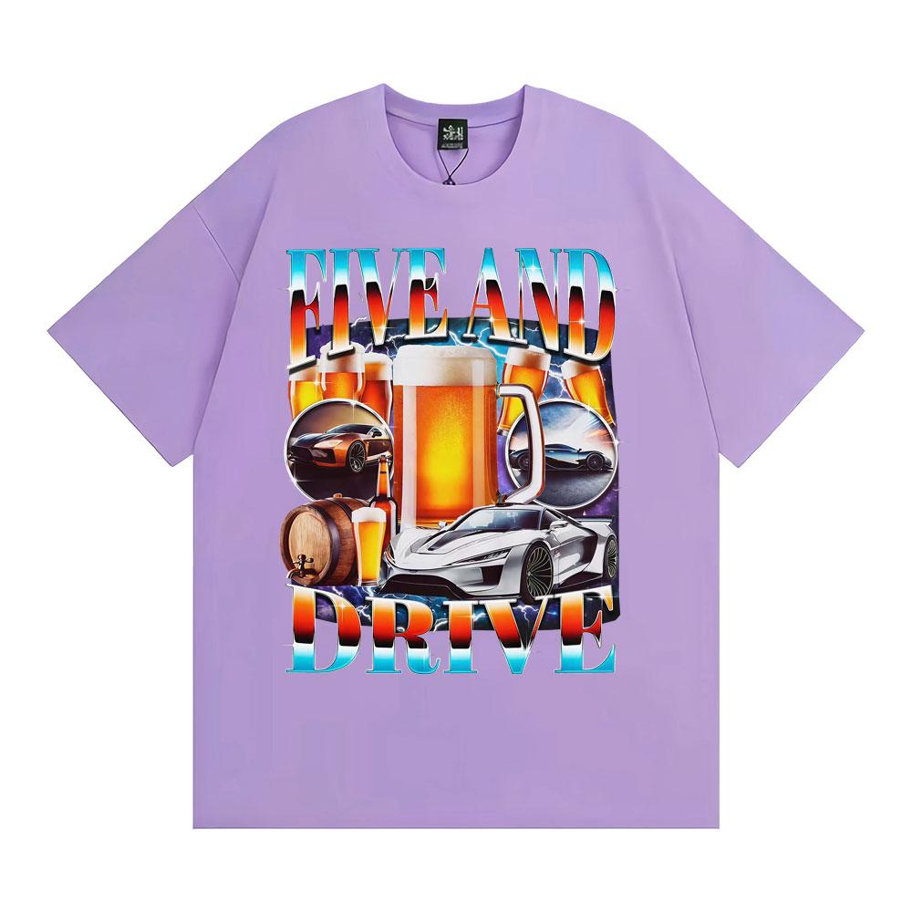 Pět a jízda Vtipné auto Meme Tričko Sarkastické pití Te Muži Ženy Humor Topy Trička ve stylu 90. let Ležérní bavlněné tričko s kulatým výstřihem