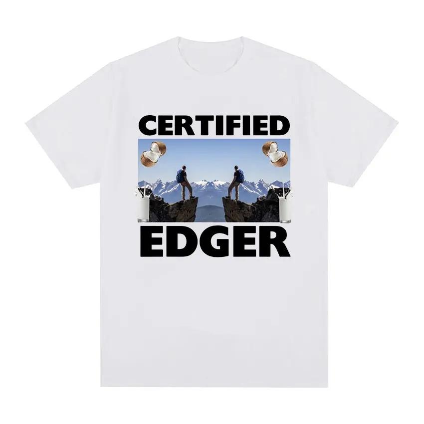 Certified Edger Meme Graphic T Shirts Funny No Nut November Tops Clothing T-shirt Men Women Casual Fashion Cotton Tees