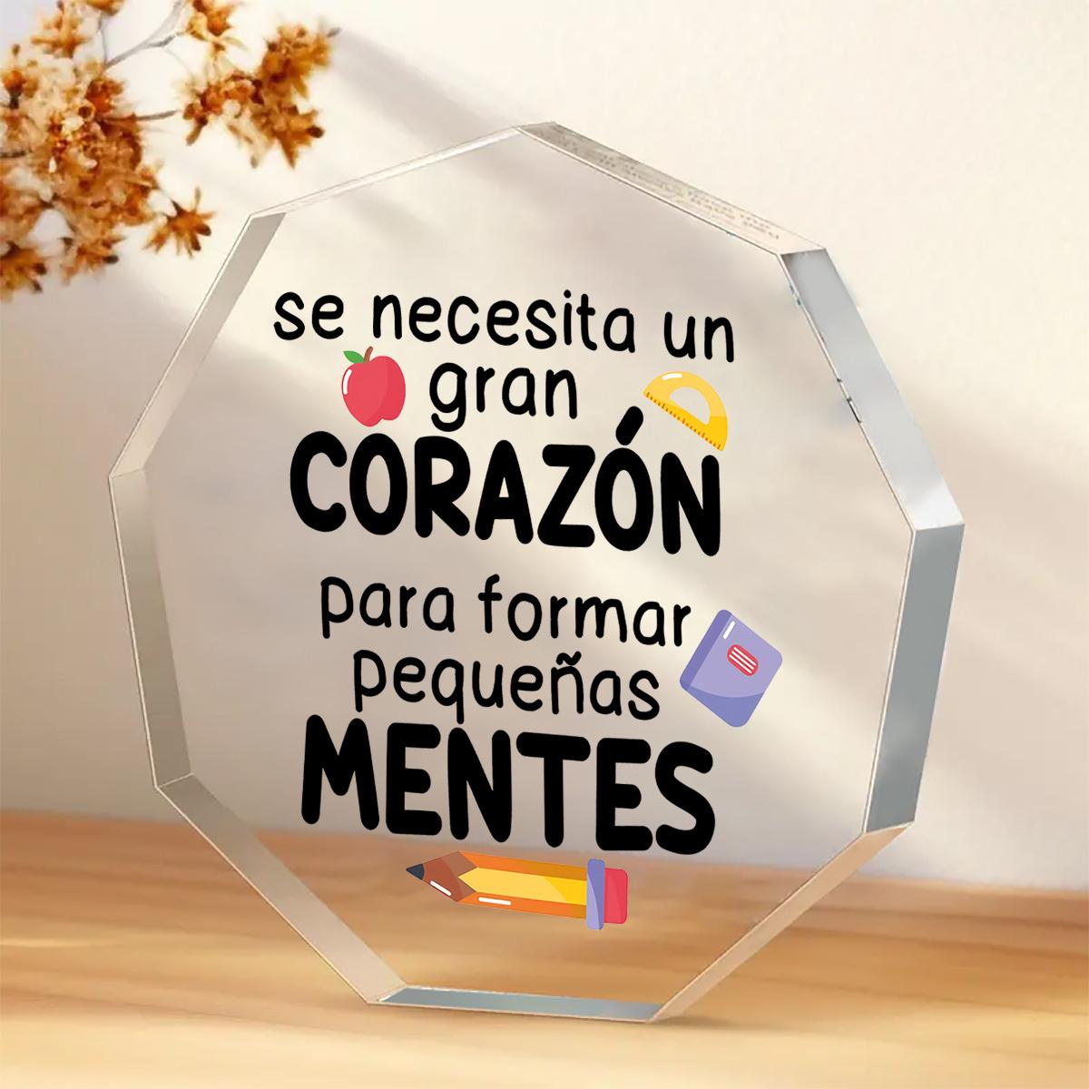 

Gift Spanish Teachers: A Big Heart Forms A Small Mind, Nurseries, Home Desk Living Room Acrylic Decoration, Classic Style Home Decor for Living Room 9*8.6cm