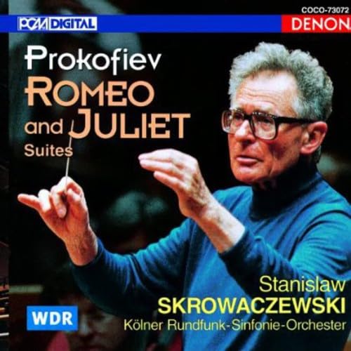 

Prokofiev: Romeo & Juliet. Suites