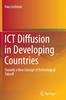 The ICT Diffusion In Developing Countries : Towards a New Concept of Technological Takeoff Book