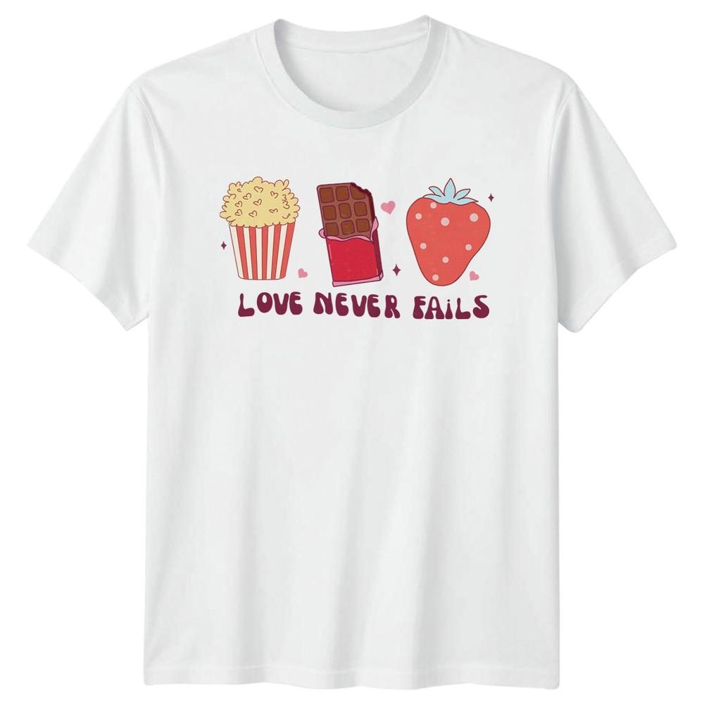 Love Never Fails Food Graphic Tee Unisexs TShirt Unisexs Tee S