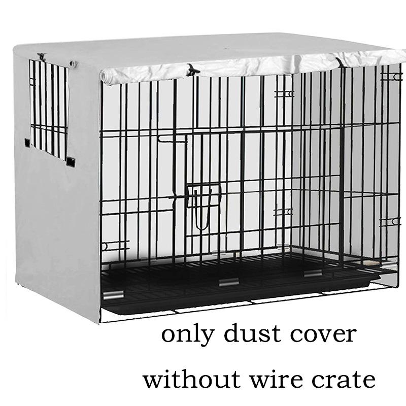 Pet Dog Kennel Cover 210D Oxford Dustproof Waterproof Durable Dog Cage Dust Cover  Outdoor Foldable Universal Dog Cage Accessory