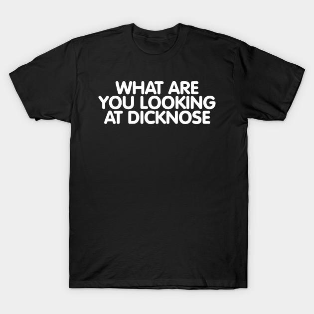 Men Black Print T-shirt What Are You Looking At Dicknose No-Cut Transfer Paper Print Cotton Tshirt M чёрный