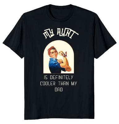Η Θεία Μου Είναι Πιο Κουλ Από τον Μπαμπά μου Unisex T-shirt