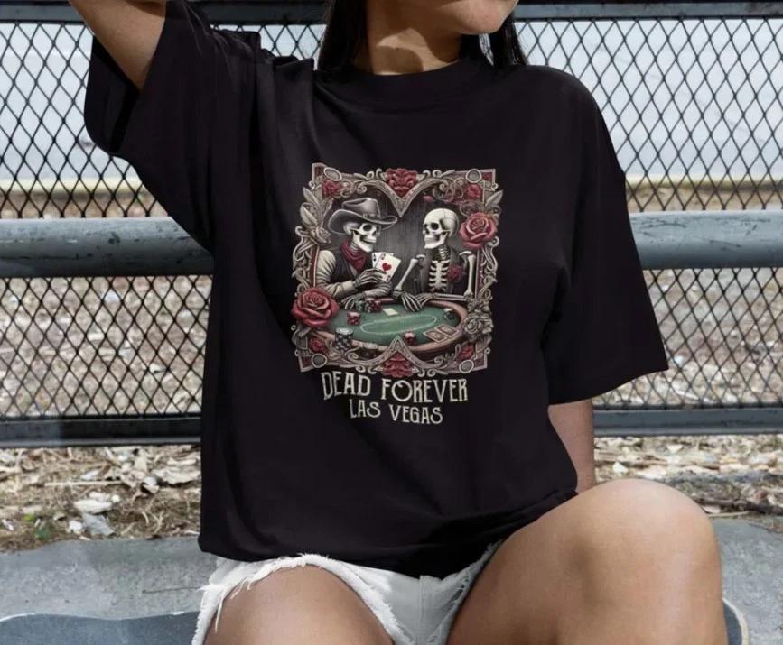 Skeleton Poker Night Dead Forever Las Vegas T-Shirt, Skeleton T-Shirt 3XL