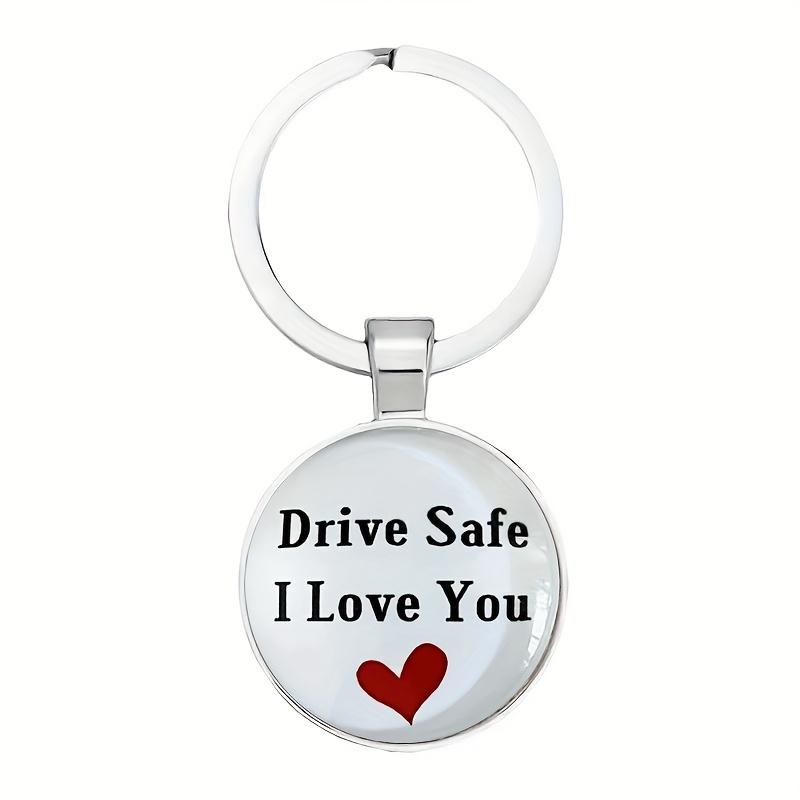 Drive Safe, I Love You  Glass Keychain - Perfect Anniversary & Valentine s Day Gift for Girlfriend, Wife, Boyfriend, Husband