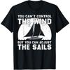 Funny Sailing Art For Men Women Sailor Sail Boat Lovers T-Shirt