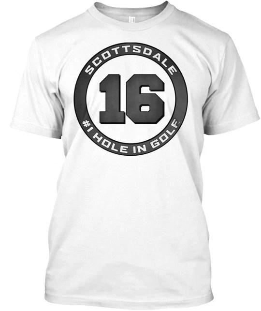 

Scottsdale 16th 1 Hole In Golf TTshirt Made in the USA Size S to 5XL L