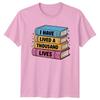 I Have Lived A Thousand Lives Reading Hobbies Unisexs TShirt Unisexs Graphic Tee