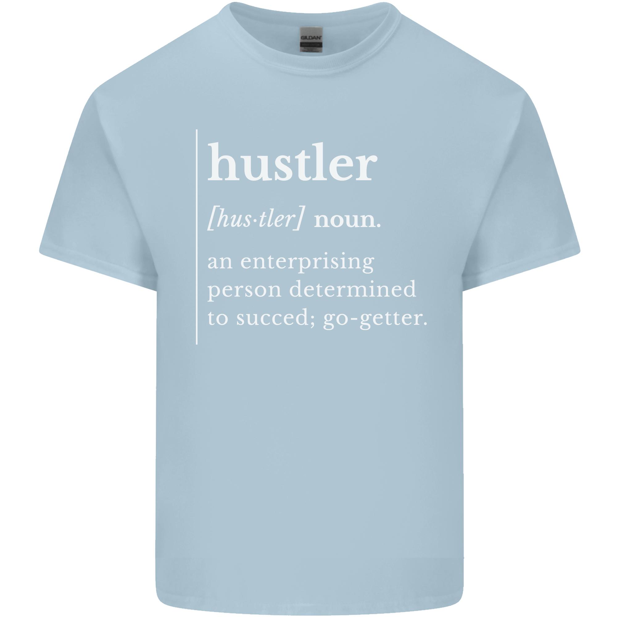 Hustler Definition Hustle Unisexs Light Cotton TShirt S